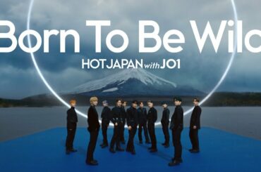 HOT JAPAN Spectacle Video｜Born To Be Wild × Mt. Fuji